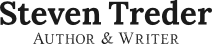Steven Treder: Author & Writer